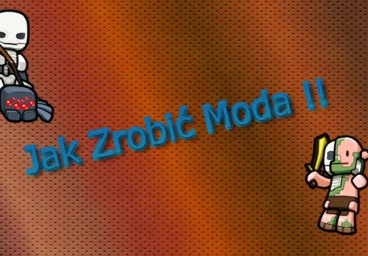 Jak stworzyć moda do Minecraft i uniknąć najczęstszych błędów