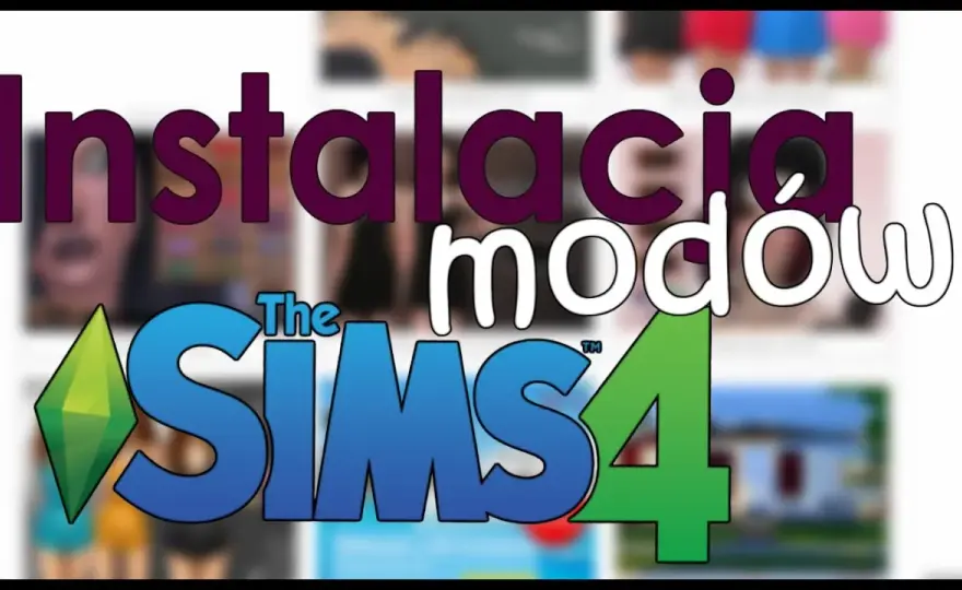 Jak zainstalować mody do The Sims 4 bez problemów i frustracji